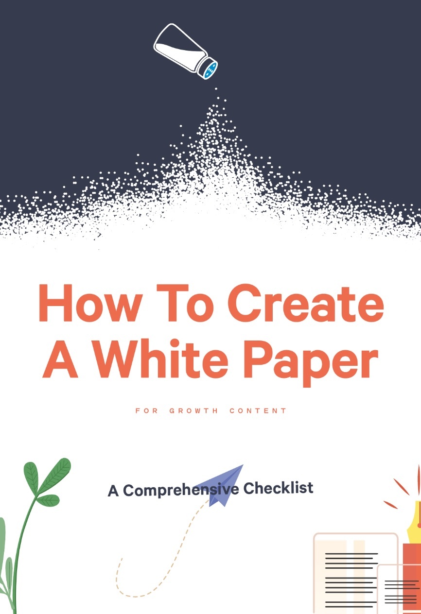 Tips - How To Create A White Paper For Growth Content